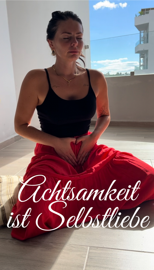 Achtsamkeit ist Selbstliebe - Masterclass Aufzeichnung